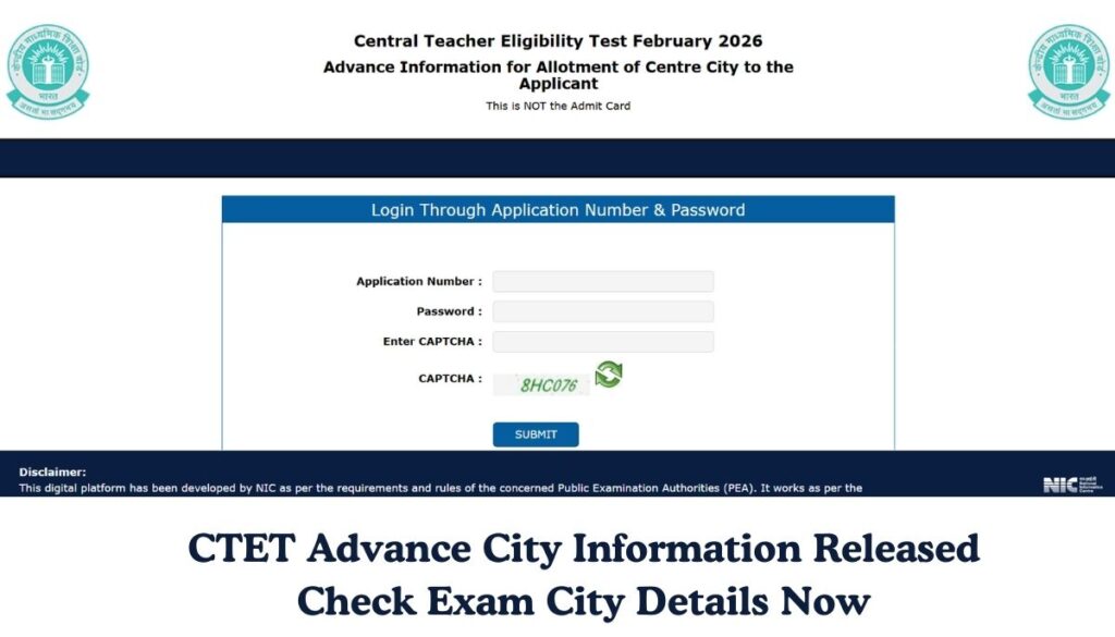 CTET Advance City Information Released – Check Exam City Details Now