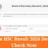 Odisha HSC Result 2026 Declared – Check Class 10 Marks Online from 6 PM