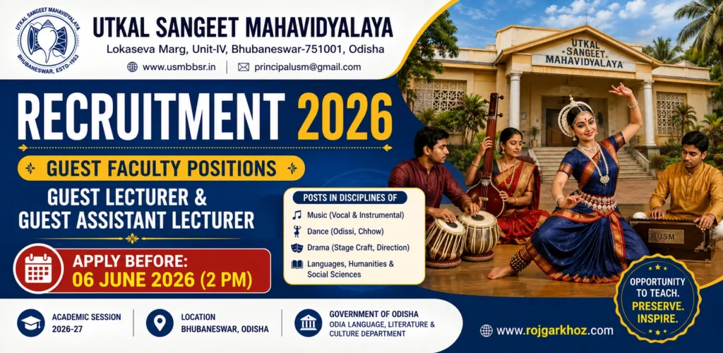 Utkal Sangeet Mahavidyalaya Recruitment 2026
